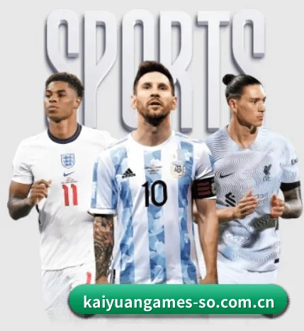 五大体育板块覆盖,从比分到直播全覆盖 | KAIYUAN